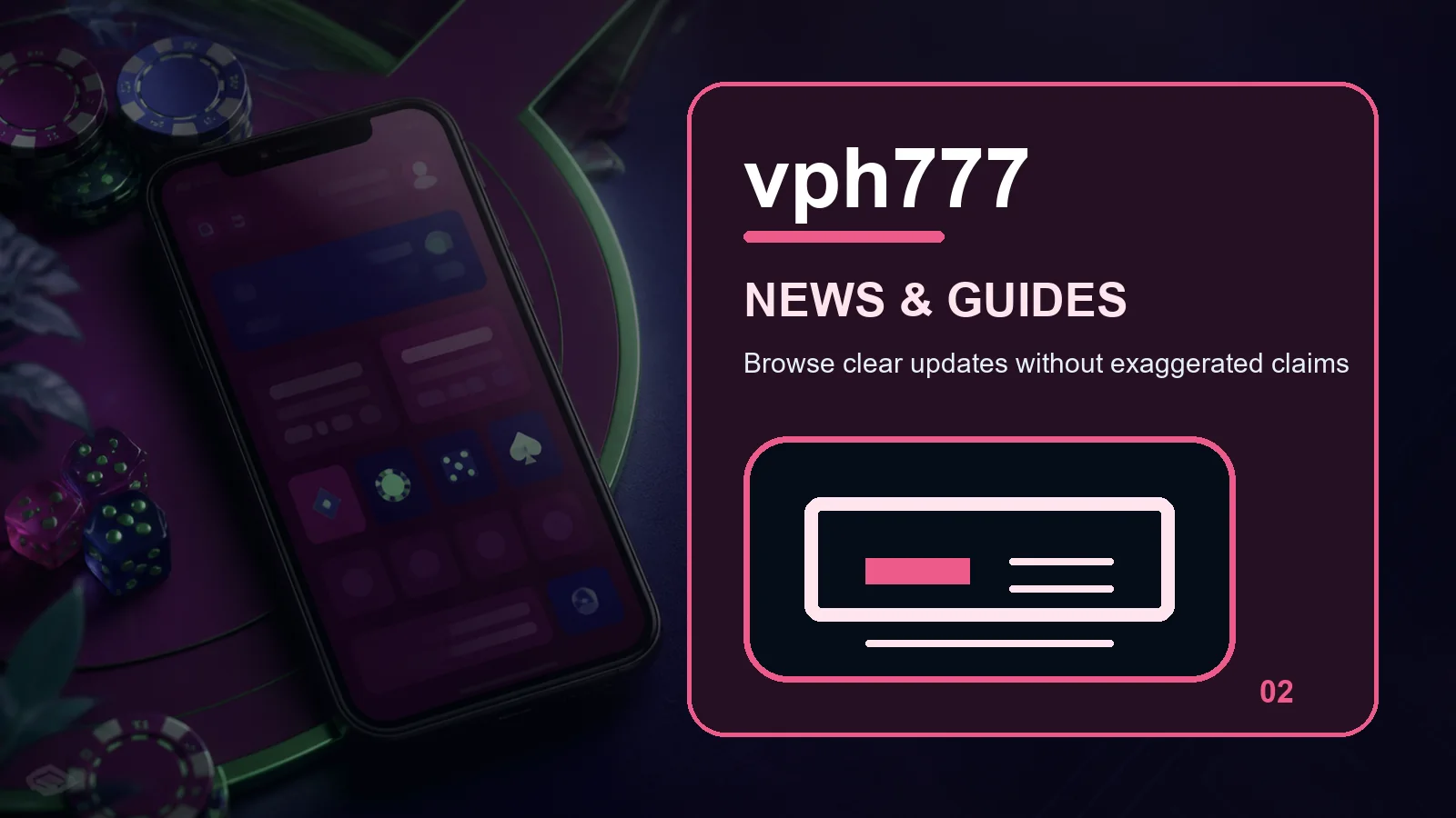 vph777 news full-width visual guide 2
